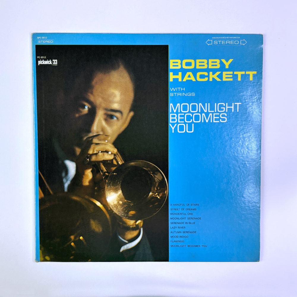 Bobby Hackett With Strings, Moonlight Becomes You,&nbsp;1965.